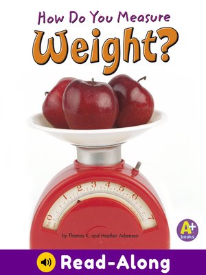 cover image of How Do You Measure Weight?